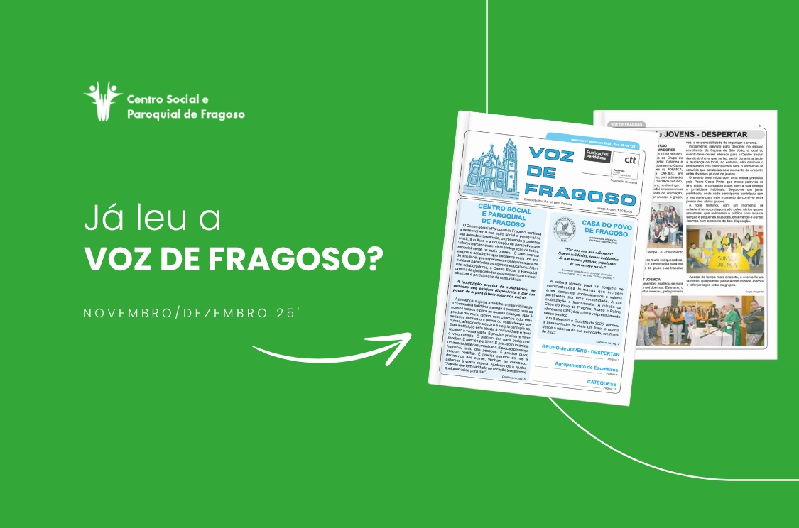 Centro Social e Paroquial de Fragoso, Voz de Fragoso, Barcelos